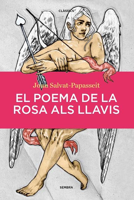 El poema de la rosa als llavis | Salvat-Papasseit, Joan | Cooperativa autogestionària