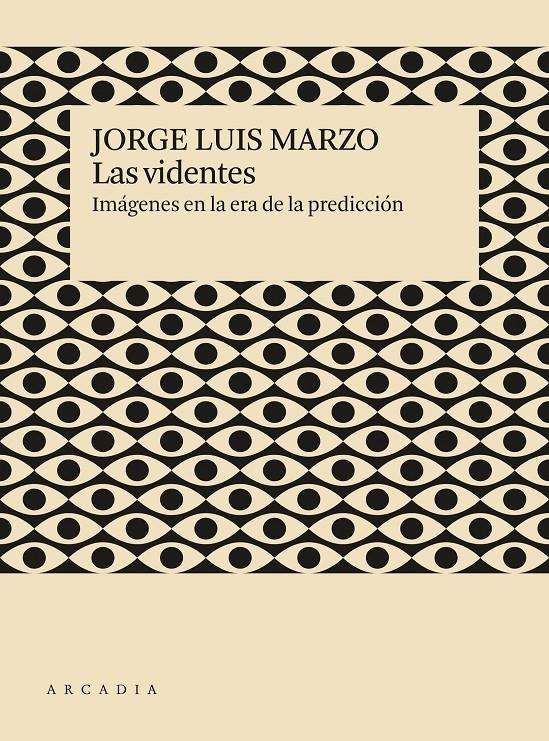 Las videntes | Marzo, Jorge Luis | Cooperativa autogestionària