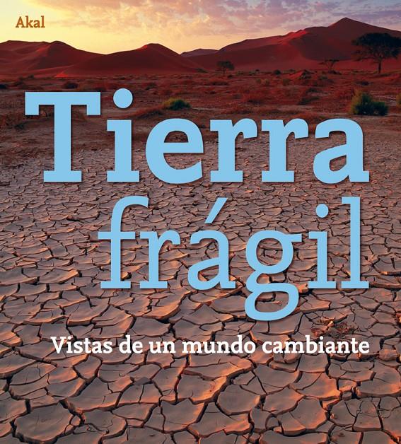 Tierra frágil | Varios autores | Cooperativa autogestionària