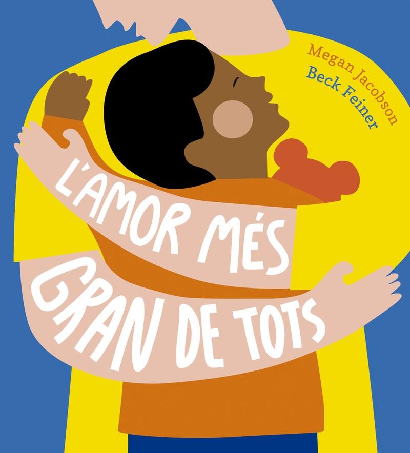 L'amor més gran del món | Jacobson, Megan | Cooperativa autogestionària