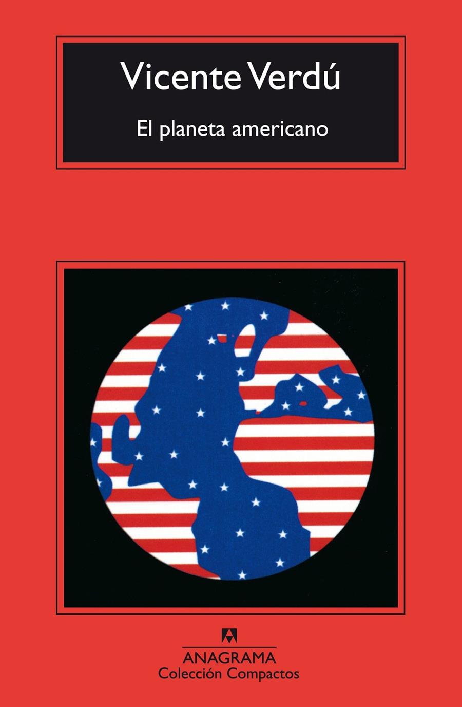 El planeta americano | Verdú Macia, Vicente