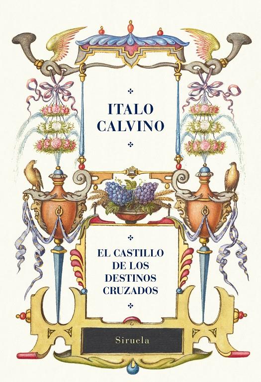 El castillo de los destinos cruzados | Calvino, Italo | Cooperativa autogestionària