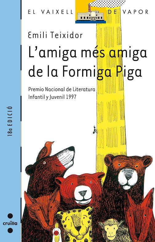  L'amiga més amiga de la formiga piga | Teixidor i Viladecàs, Emili | Cooperativa autogestionària