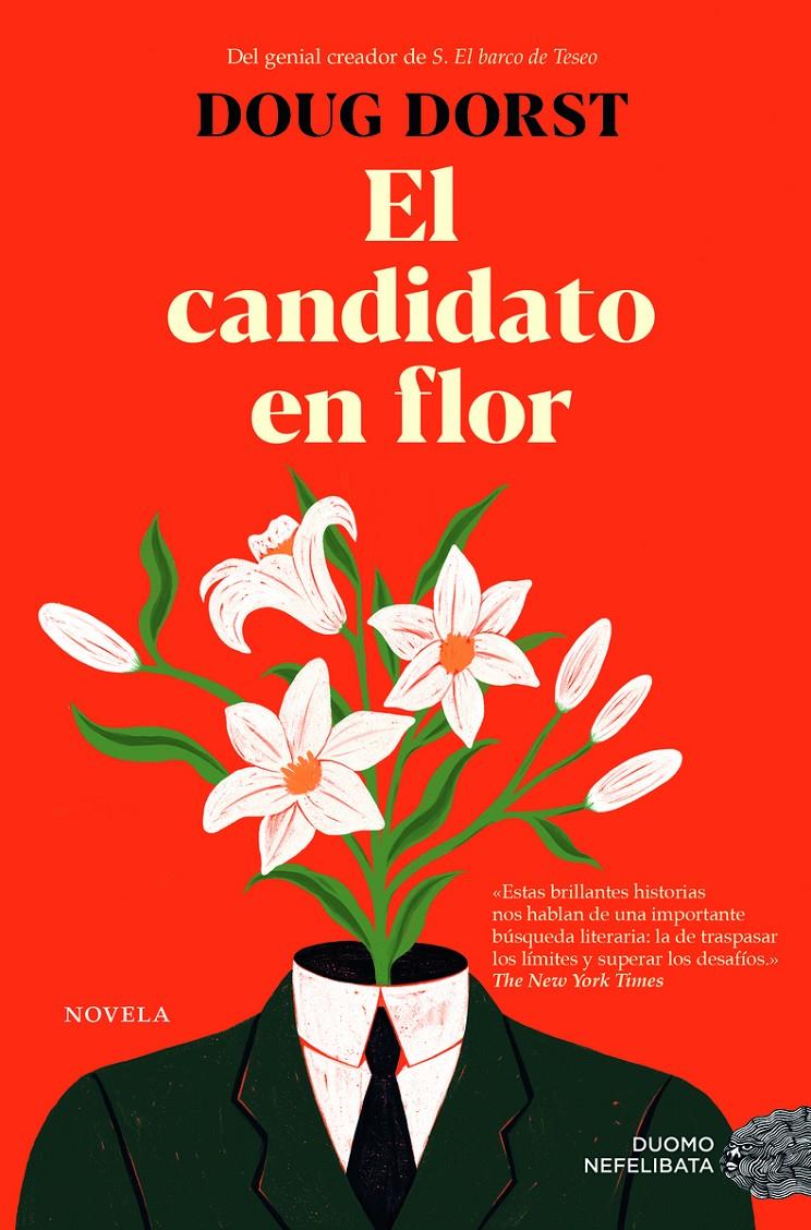 El candidato en flor | Dorst, Doug | Cooperativa autogestionària