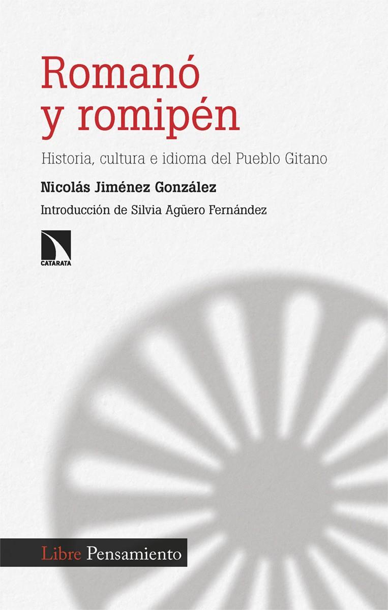 Romanó y romipén | Jiménez González, Nicolás | Cooperativa autogestionària