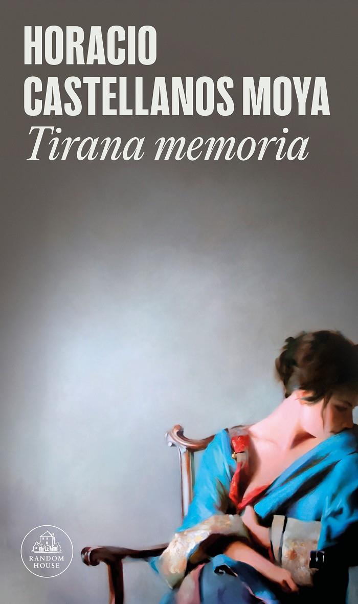 Tirana memoria | Castellanos Moya, Horacio | Cooperativa autogestionària