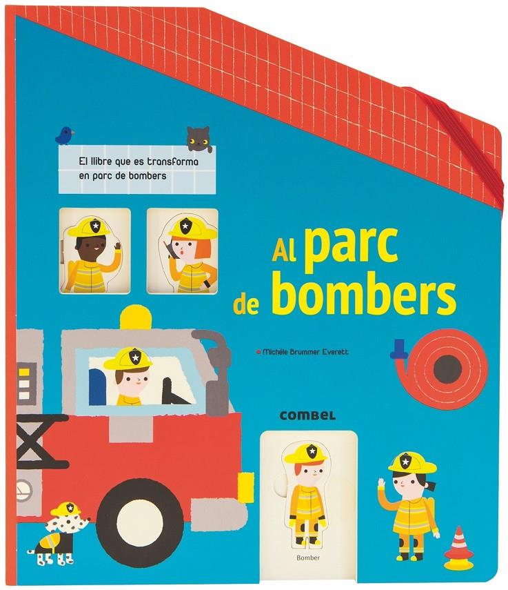 Al parc de bombers | Fordacq, Marie-Odile | Cooperativa autogestionària