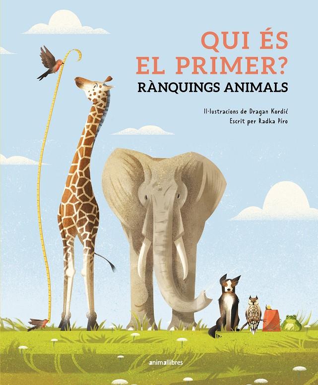 Qui és el primer? Rànquings animals | Radka Píro | Cooperativa autogestionària