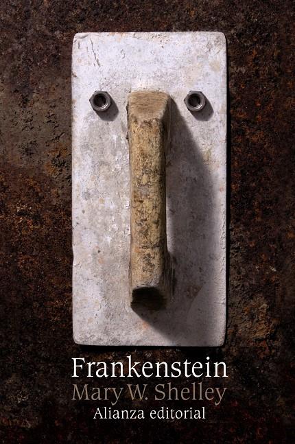 Frankenstein o el moderno Prometeo | Shelley, Mary W.