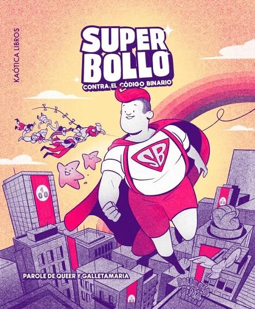 Superbollo | Galletamaria i Parole de Queer | Cooperativa autogestionària