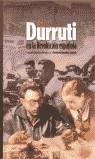 Durruti en la revolución española | Paz, Abel