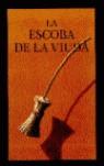 La escoba de la viuda | Allsburg, Chris Van