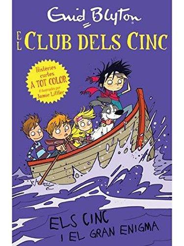 El club dels cinc. Els Cinc i el gran enigma | Blyton, Enid | Cooperativa autogestionària