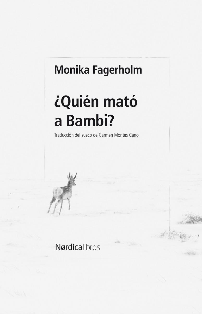 ¿Quién mató a Bambi? | Fagerholm, Monika | Cooperativa autogestionària