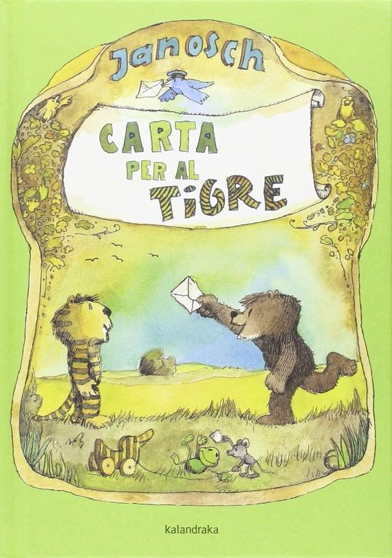 Carta per al tigre | Janosch | Cooperativa autogestionària