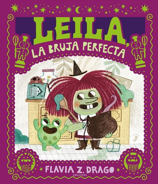 Leila, la bruja perfecta | Drago, Flavia Z. | Cooperativa autogestionària