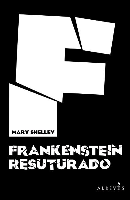Frankenstein resuturado | Shelley, Mary