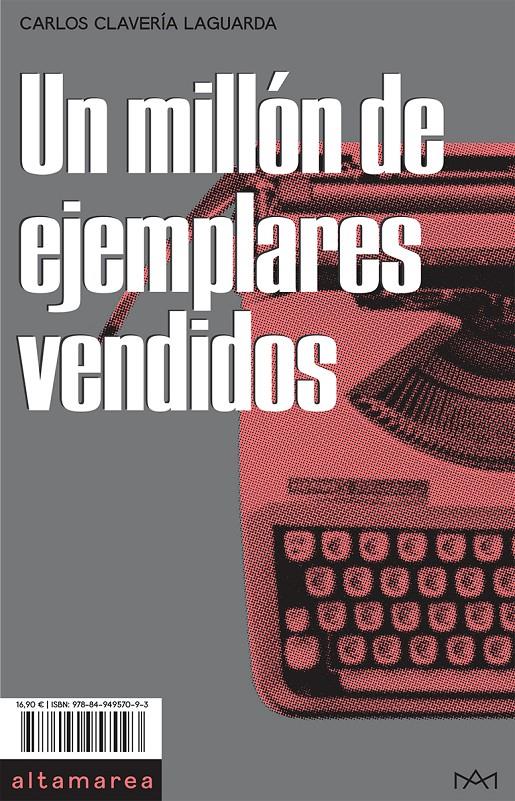 Un millón de ejemplares vendidos | Clavería Laguarda, Carlos