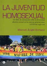 La juventud homosexual | Soriano, Manuel Ángel