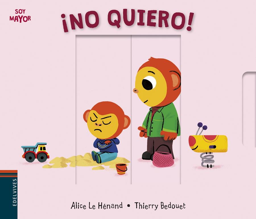 ¡No quiero! | Le Hénand, Alice | Cooperativa autogestionària