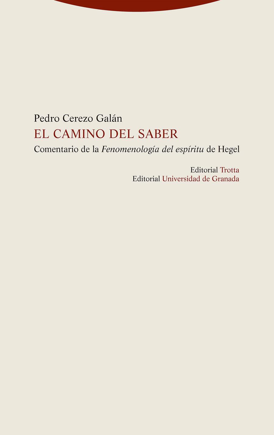 El camino del saber | Cerezo Galán, Pedro