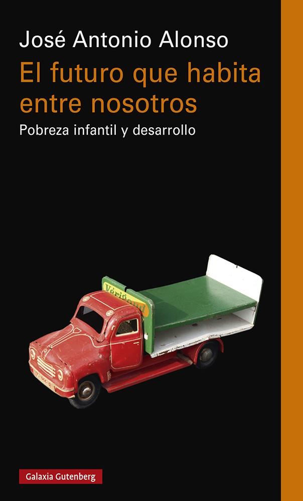 El futuro que habita entre nosotros | Alonso, José Antonio | Cooperativa autogestionària