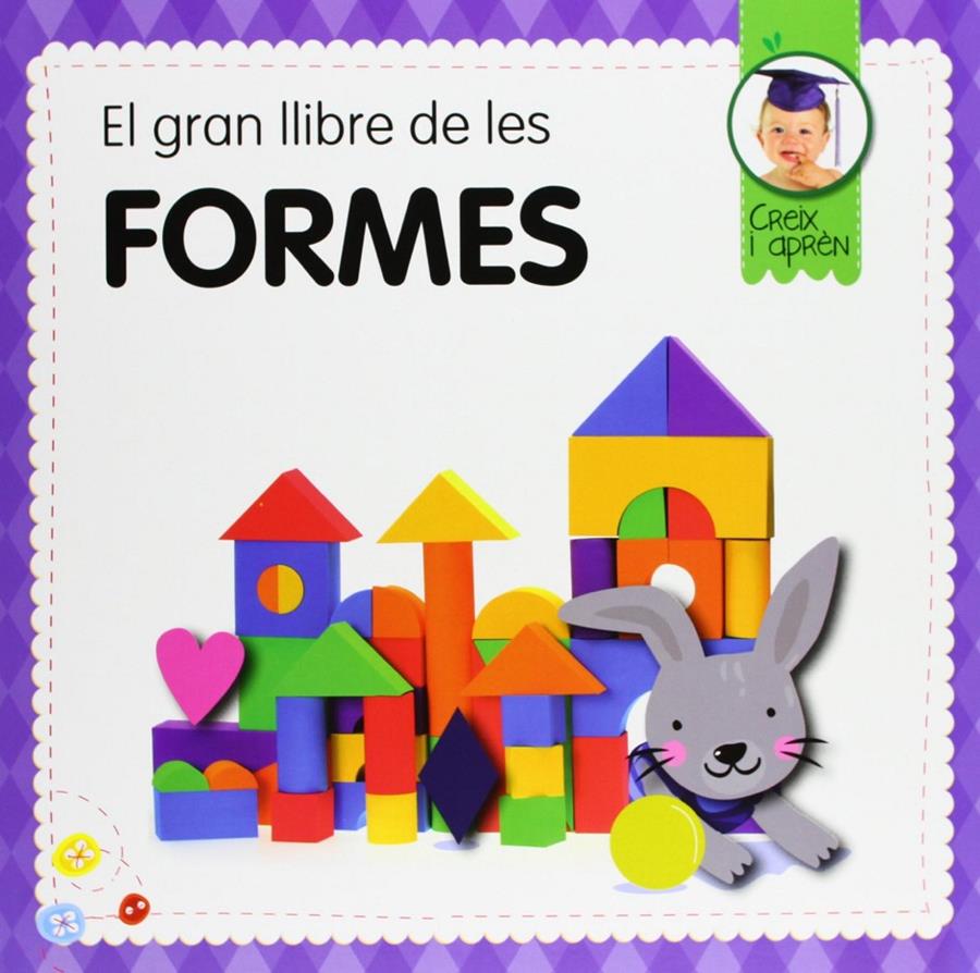 El gran llibre de les formes | DD.AA. | Cooperativa autogestionària