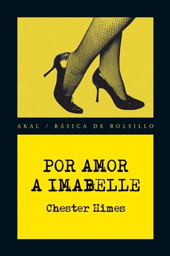 Por amor a Imabelle | Himes, Chester | Cooperativa autogestionària