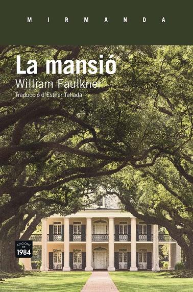La mansió | Faulkner, William