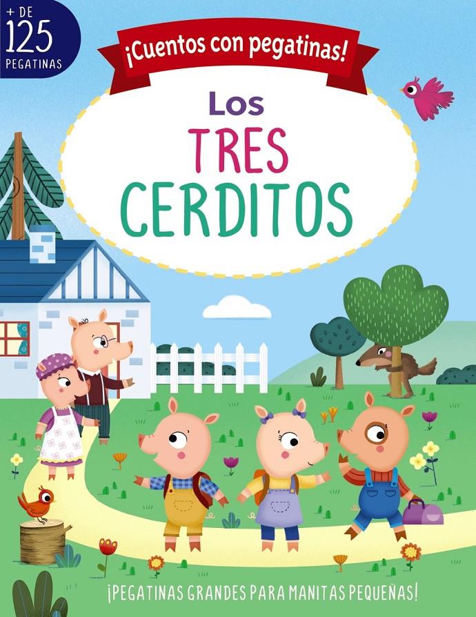 ¡Cuentos con pegatinas! Los tres cerditos | Munro Smith, Emma | Cooperativa autogestionària