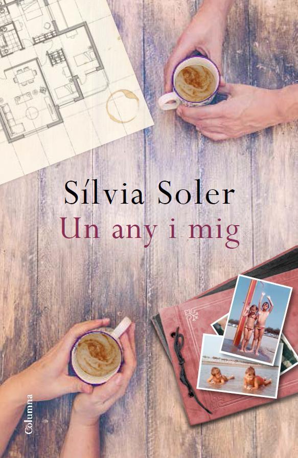 Un any i mig | Sílvia Soler | Cooperativa autogestionària