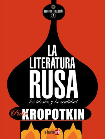 La literatura rusa | Piotr Kropotkin