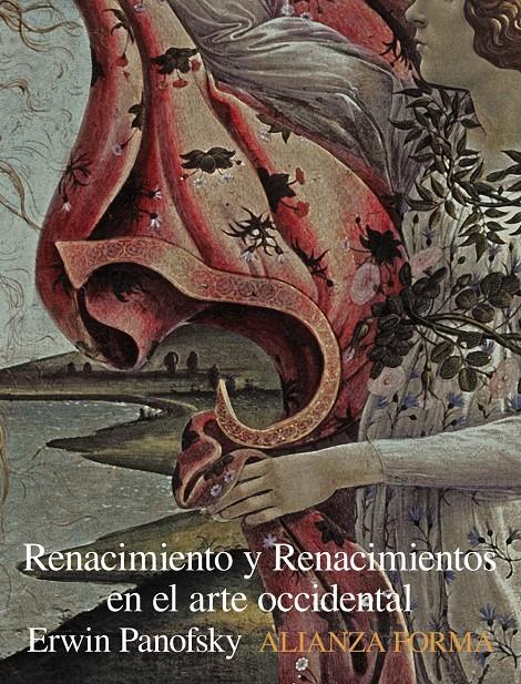 Renacimiento y renacimientos en el arte occidental | Panofsky, Erwin
