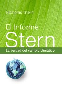 El informe Stern: la verdad del cambio climático | Stern, Nicholas | Cooperativa autogestionària