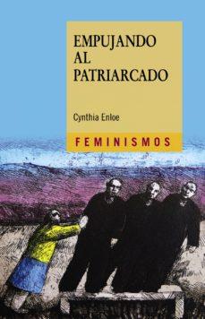 Empujando al patriarcado | Enloe, Cynthia | Cooperativa autogestionària