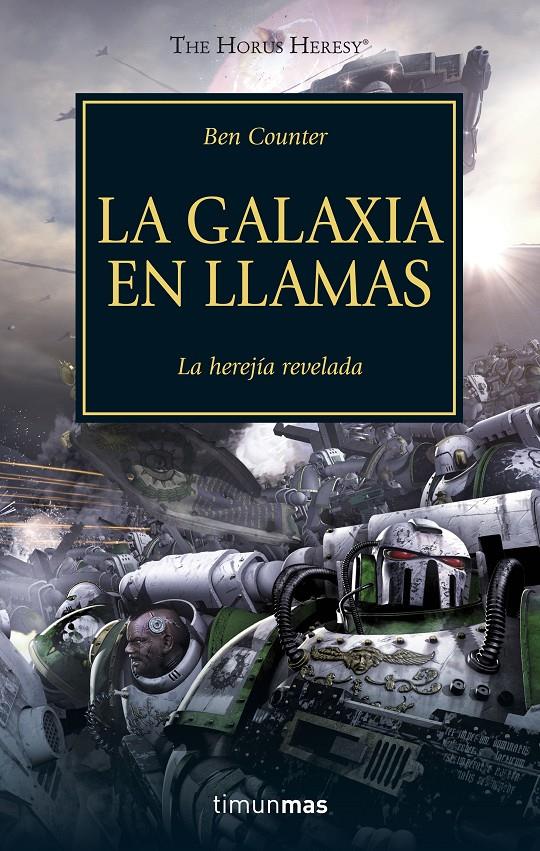 The Horus Heresy nº 03/54 La galaxia en llamas | Counter, Ben | Cooperativa autogestionària