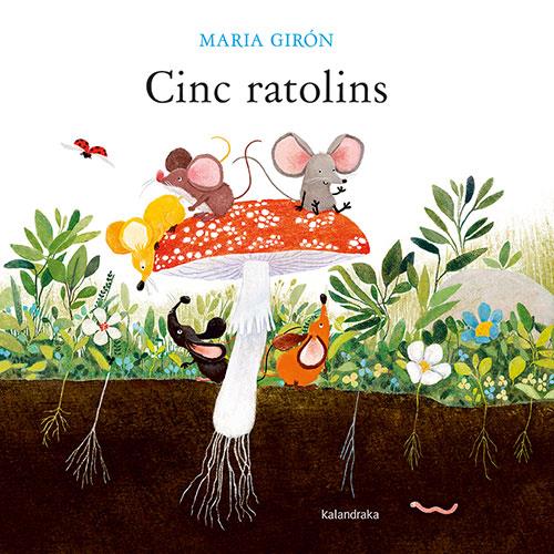 Cinc ratolins | Girón, Maria | Cooperativa autogestionària