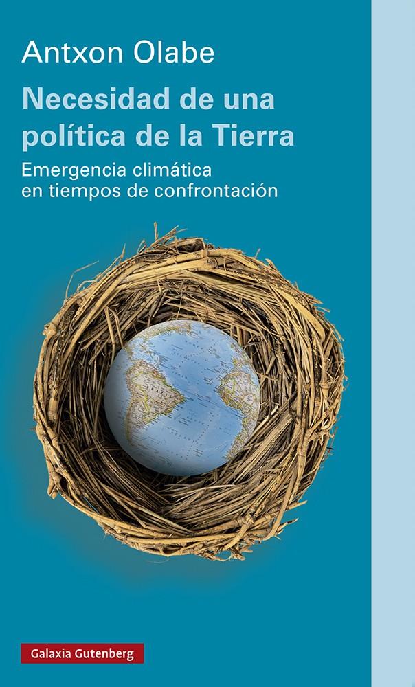 Necesidad de una política de la Tierra | Olabe, Antxon | Cooperativa autogestionària