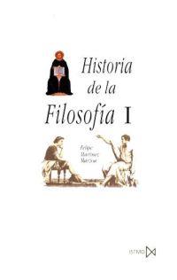 Historia de la filosofia 1 | Martínez, Felipe