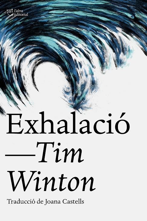 Exhalació | Winton, Tim | Cooperativa autogestionària