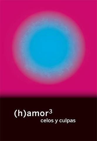 (h) amor 3. Celos y culpas | VVAA