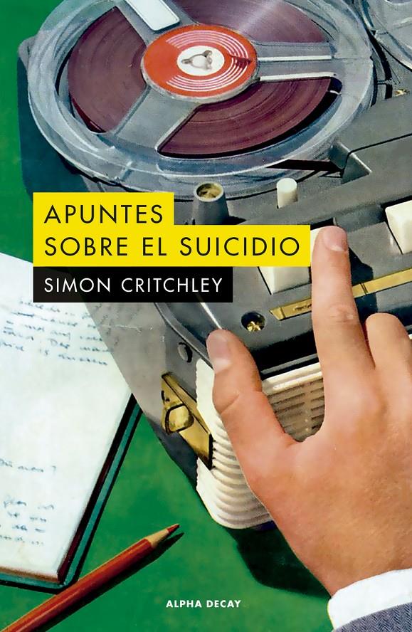 Apuntes sobre el suicidio | Critchley, Simon | Cooperativa autogestionària