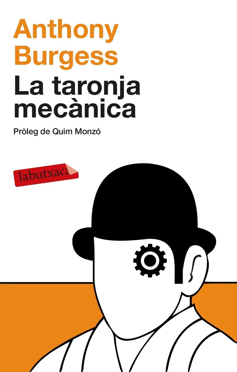 La taronja mecànica | Anthony Burgess | Cooperativa autogestionària