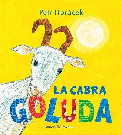 La cabra goluda | Horácek, Petr