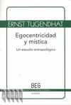 Egocentricidad y mística: un estudio antropológico | Tugendhat, Ernst | Cooperativa autogestionària