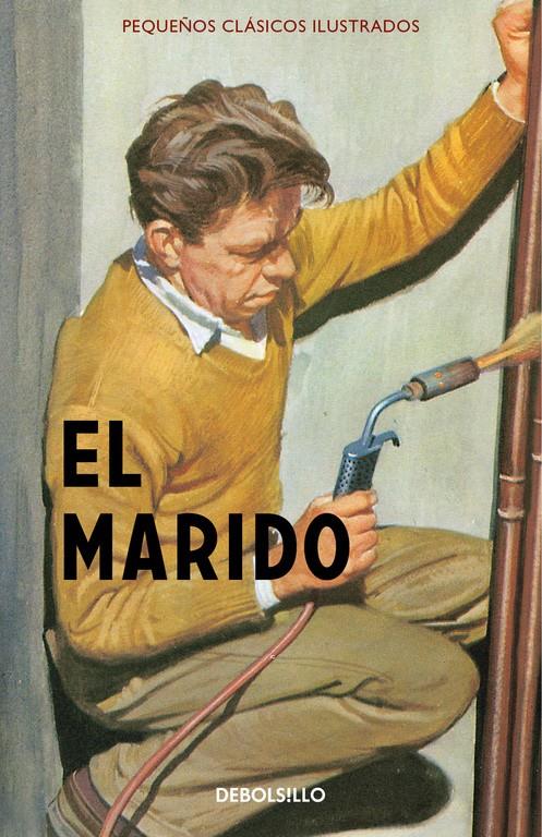 El marido (Pequeños Clásicos Ilustrados) | Hazeley, Jason/Morris, Joel | Cooperativa autogestionària