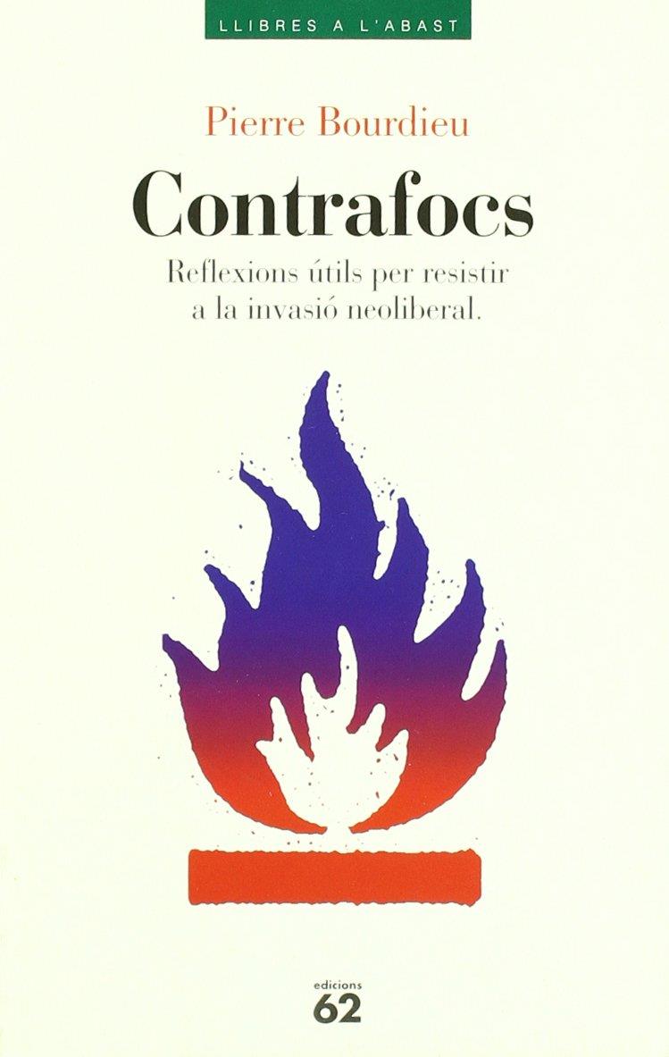 Contrafocs | Pierre Bourdieu | Cooperativa autogestionària