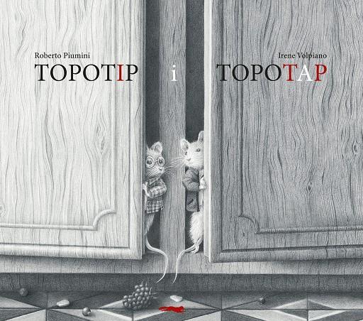 Topotip i Topotap | Piumini, Roberto | Cooperativa autogestionària