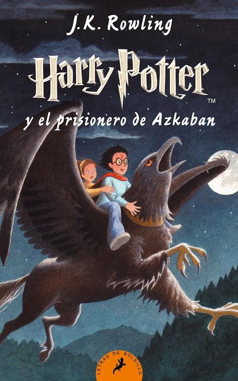 Harry Potter y el prisionero de Azkaban | Rowling, J. K.