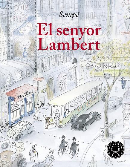 El senyor Lambert | Sempé, Jean-Jacques | Cooperativa autogestionària